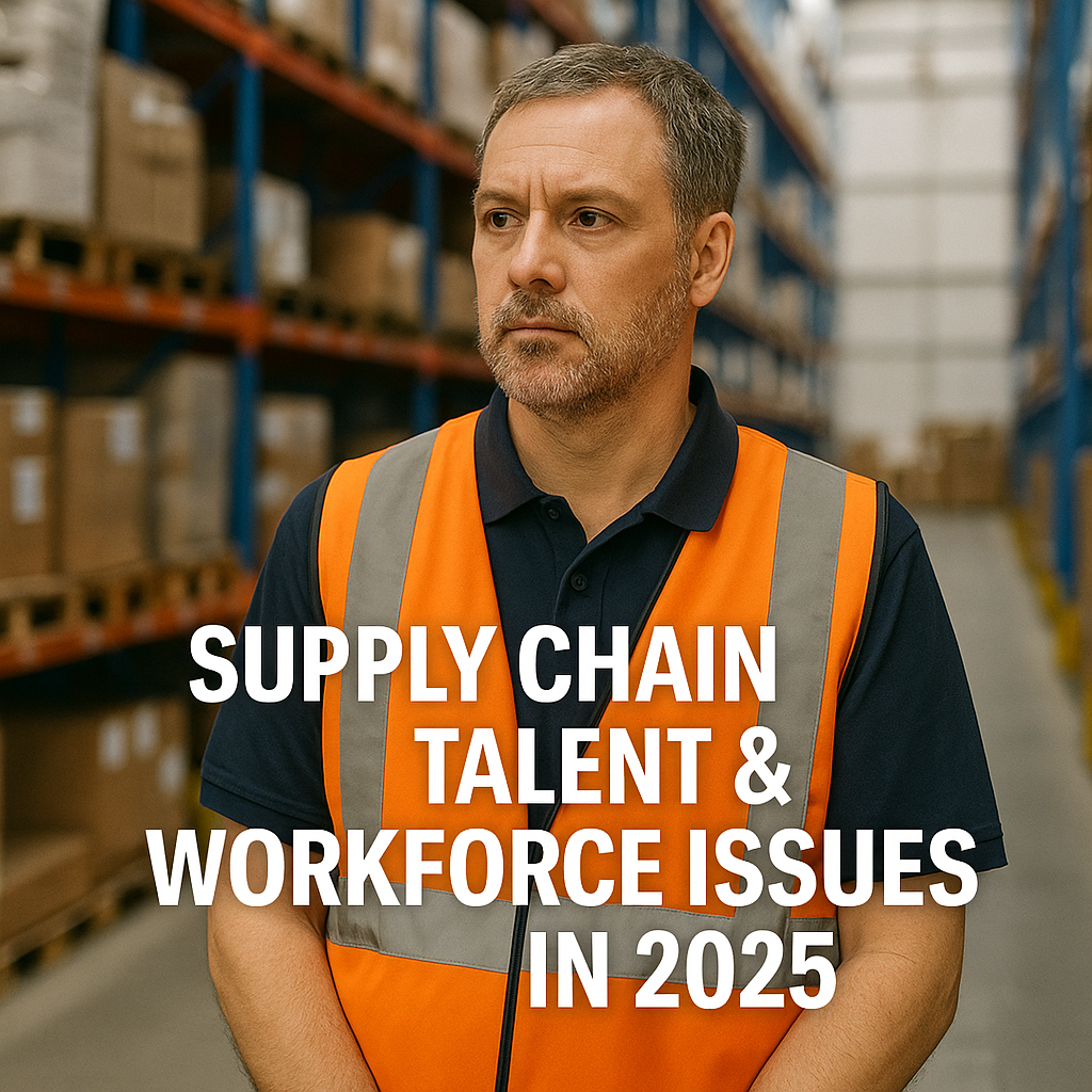 Supply Chain Talent & Workforce Issues in 2025: Labor Shortages, Skills Gaps, and Training That Works ⚓👩‍✈️📦
